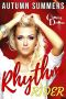 [Chasing Dreams 02] • Rhythm Rider (Chasing Dreams Book 2) · An Alpha Rockstar, Groupie Romance